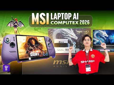 Trên Tay Laptop MSI Rồng Giới Hạn 10 Chiếc Giá 210 Triệu Sẽ Khủng Ra Sao? | Computex 2026