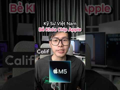 Kỹ sư Việt Nam bẻ khoá bảo mật của chip Apple M5 trên MacOS 26 #fyp #tech #apple #mac #security