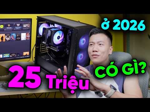 PC 25 TRIỆU thời bão RAM có gì HOT - Test thực tế luôn
